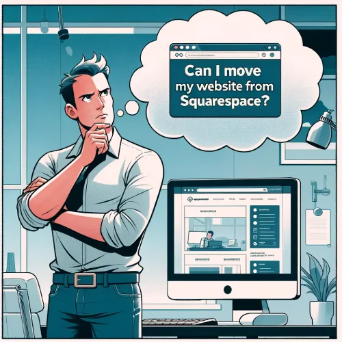 Can I Move My Website From Squarespace - a thoughtful website owner contemplating whether they can move their website from Squarespace